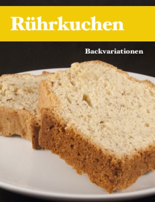 Backbuch „Rührkuchen“