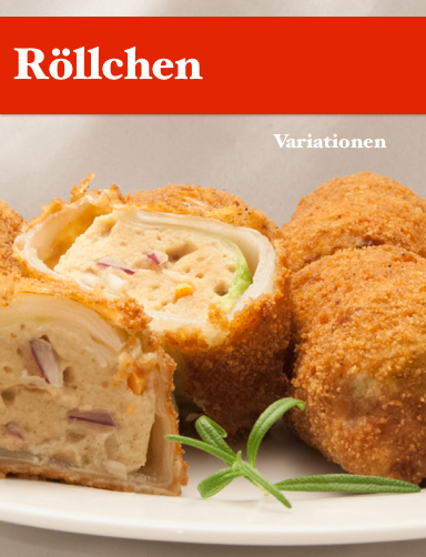 Kochbuch: „Röllchen“ – Variationen