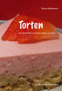 Neuerscheinung: Backbuch „Torten“